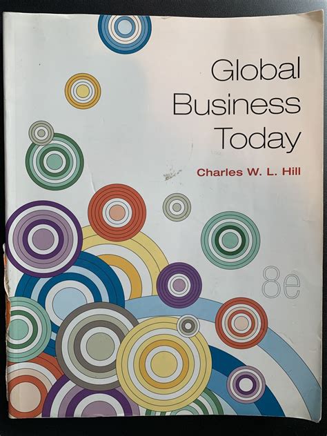 Unlock Success: Global Business Today 8th Edition by Charles W. L. Hill Free PDF